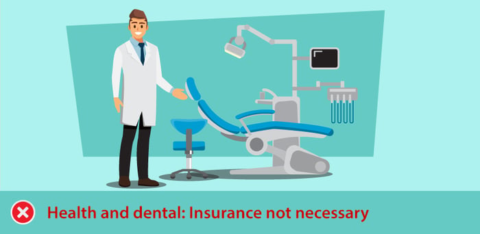 health and dental events insurance not necesary