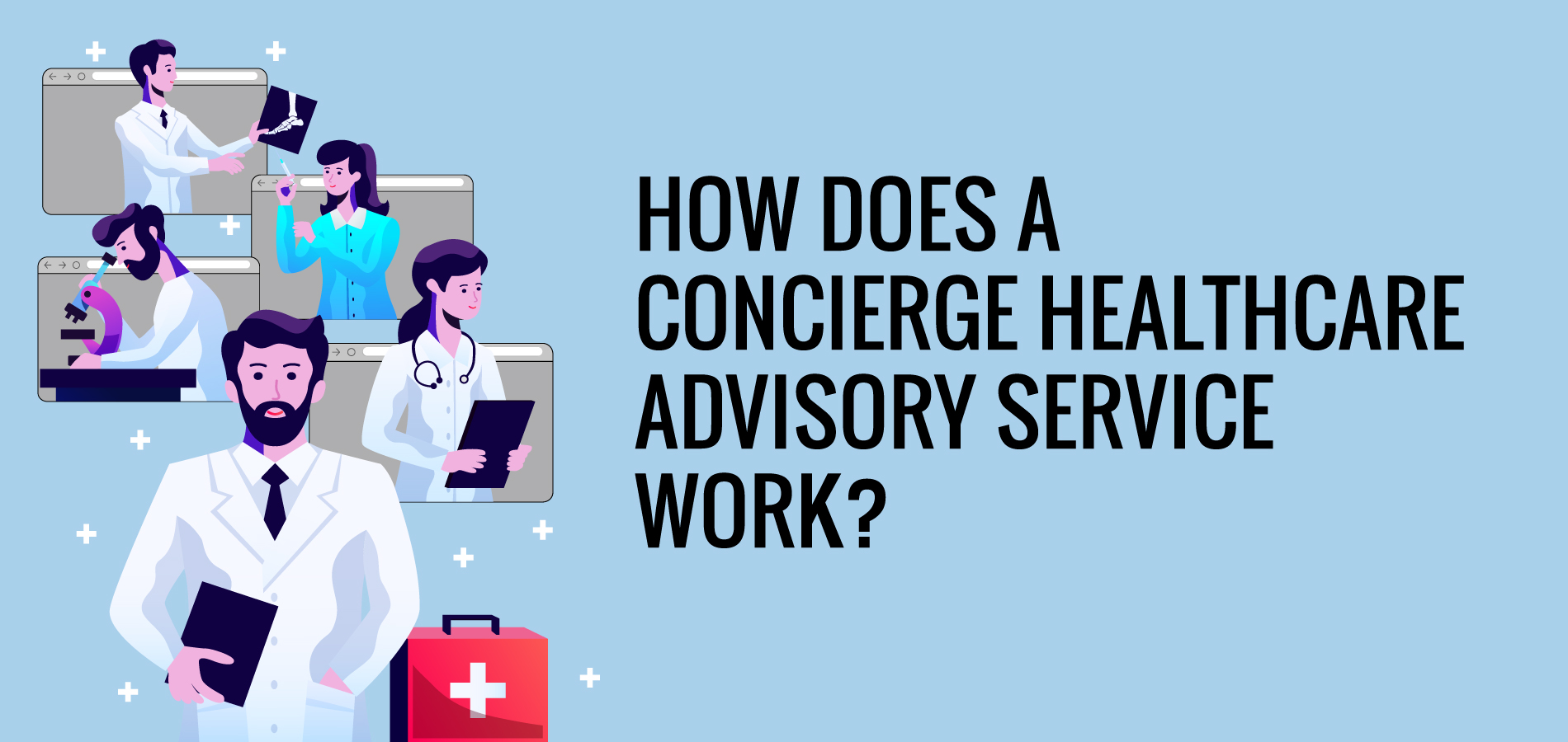 How does a concierge healthcare advisory service work