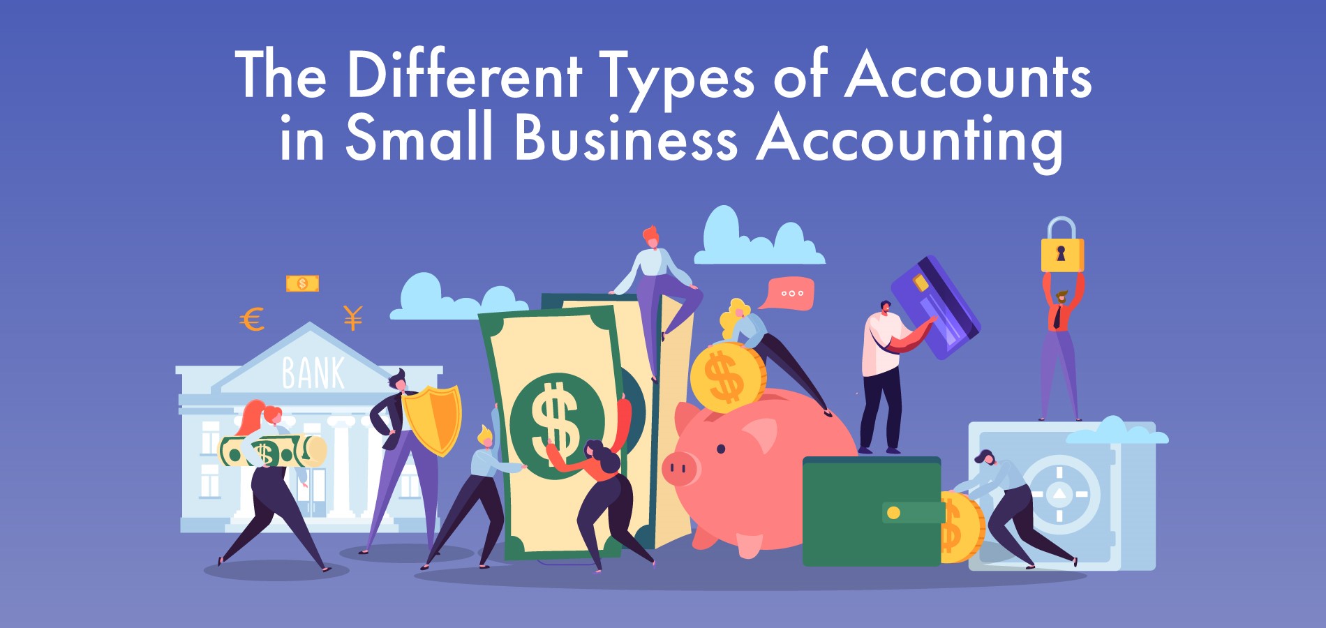 The Different Types Of Accounts In Small Business Accounting