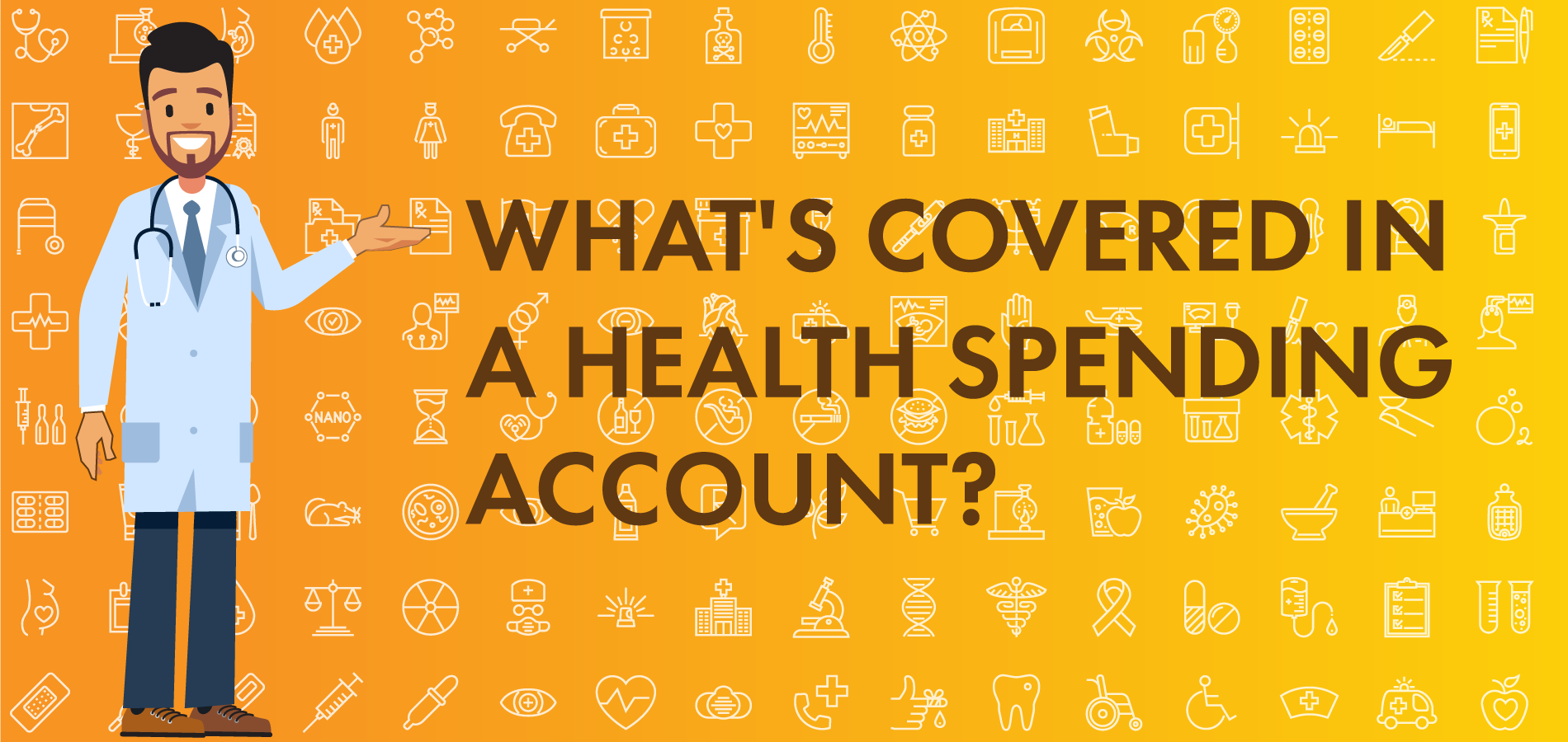 Whats covered in a Health Spending Account