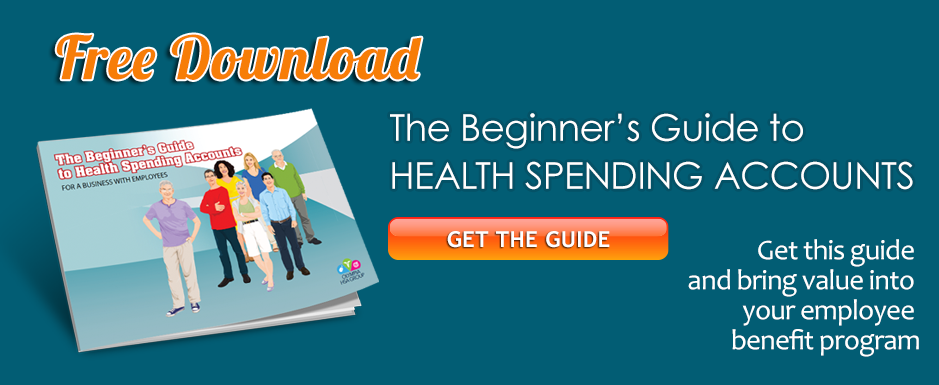 The Beginner's Guide to Health Spending Accounts GROUP HSA Employee Benefits 2018